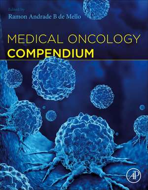 Medical Oncology Compendium de Ramon Andrade B de Mello