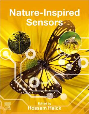 Nature-Inspired Sensors de Hossam Haick