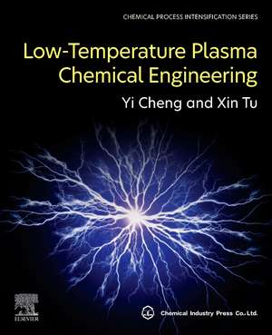 Low-Temperature Plasma Chemical Engineering de Yi Cheng
