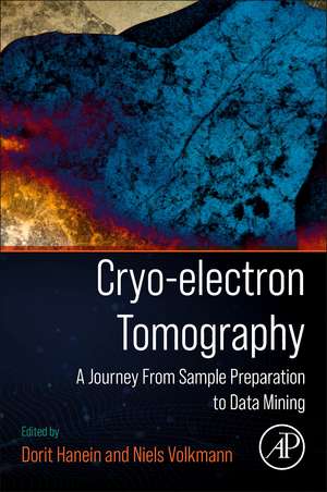 Cryo-electron Tomography: A Journey From Sample Preparation to Data Mining de Dorit Hanein