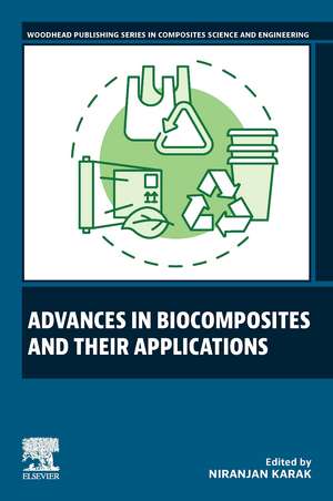 Advances in Biocomposites and their Applications de Niranjan Karak