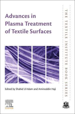 Advances in Plasma Treatment of Textile Surfaces de Shahid Ul Islam