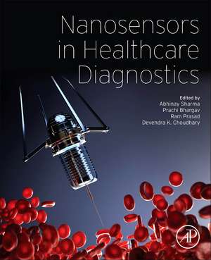 Nanosensors in Healthcare Diagnostics de Abhinay Sharma