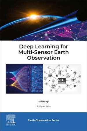 Deep Learning for Multi-Sensor Earth Observation de Sudipan Saha