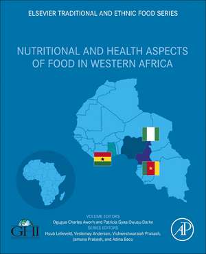 Nutritional and Health Aspects of Food in Western Africa de Ogugua Charles Aworh