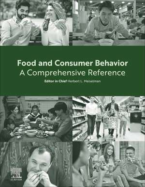 Food and Consumer Behavior: A Comprehensive Reference de Herbert L. Meiselman