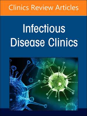 Advances in the Management of HIV, An Issue of Infectious Disease Clinics of North America de Daniel A. Solomon