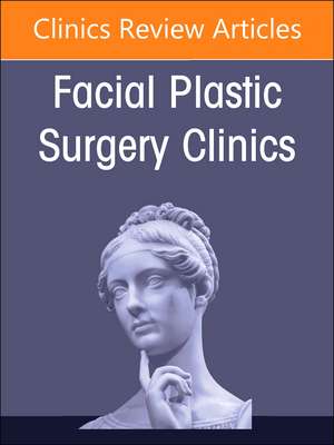 Updates in Head & Neck Microvascular Surgery, An Issue of Facial Plastic Surgery Clinics of North America de Scott H. Troob