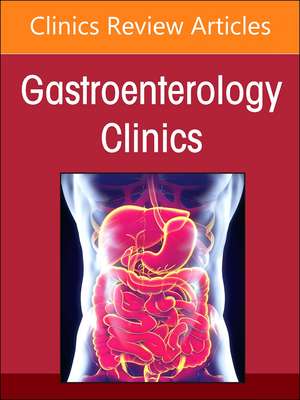 Pancreatic Disease, An Issue of Gastroenterology Clinics of North America de Guru Trikudanathan