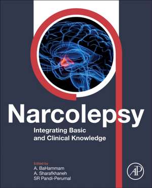 Narcolepsy: Integrating Basic and Clinical Knowledge de Seithikurippu R. Pandi-Perumal