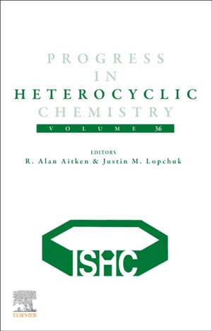 Progress in Heterocyclic Chemistry (PHC) de R. Alan Aitken