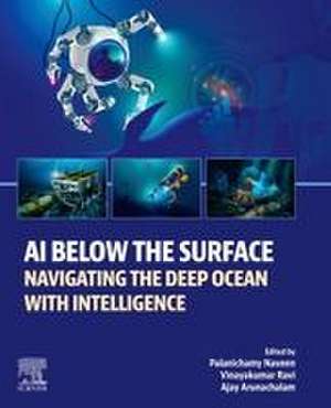 AI Below the Surface: Navigating the Deep Ocean with Intelligence de Palanichamy Naveen