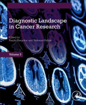 Diagnostic Landscape in Cancer Research de Ranjita Shegokar