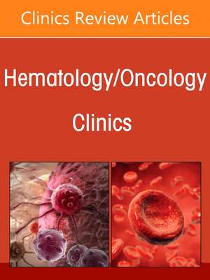 Innovation and Emerging Technologies in Radiation Oncology, An Issue of Hematology/Oncology Clinics of North America de Dukagjin Blakaj