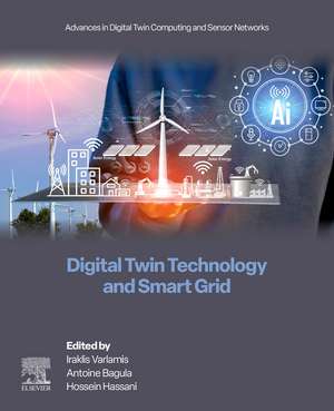 Digital Twin Technology and Smart Grid de Iraklis Varlamis