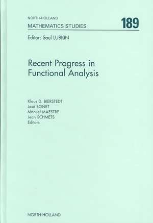 Recent Progress in Functional Analysis de K.-D. Bierstedt