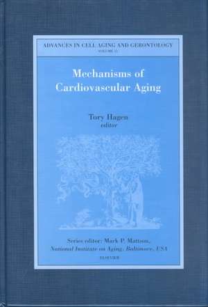 Mechanisms of Cardiovascular Aging de T. Hagen