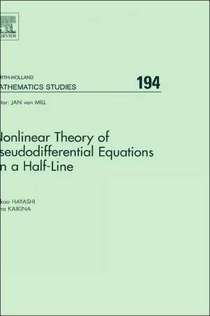 Nonlinear Theory of Pseudodifferential Equations on a Half-line de Nakao Hayashi