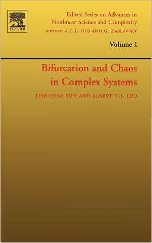 Bifurcation and Chaos in Complex Systems de Jian-Qiao Sun