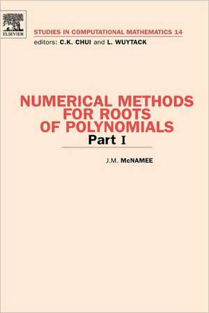 Numerical Methods for Roots of Polynomials - Part I de J.M. McNamee