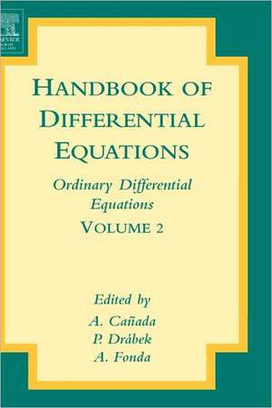 Handbook of Differential Equations: Ordinary Differential Equations de A. Canada