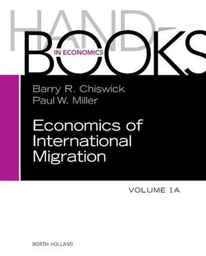 Handbook of the Economics of International Migration: The Immigrants de Barry Chiswick