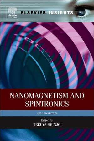 Nanomagnetism and Spintronics de Teruya Shinjo