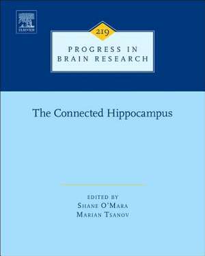 The Connected Hippocampus de Shane O'Mara