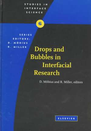 Drops and Bubbles in Interfacial Research de D. Mobius