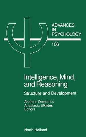 Intelligence, Mind, and Reasoning: Structure and Development de A. Demetriou