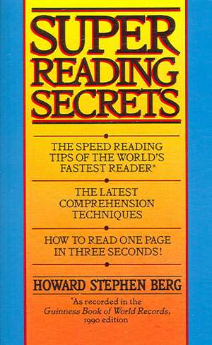 Super Reading Secrets de Howard Stephen Berg