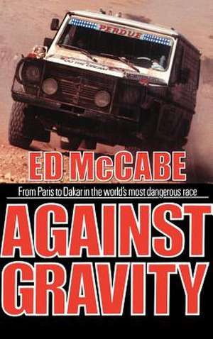 Against Gravity de Edward McCabe