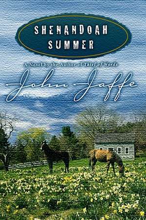 Shenandoah Summer de John Jaffe