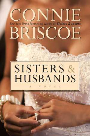 Sisters and Husbands de Connie Briscoe