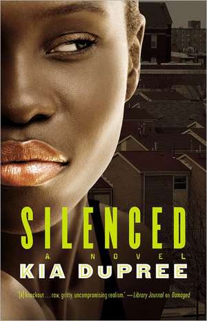 Silenced de Kia Dupree