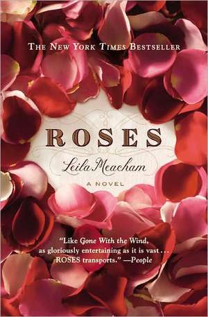 Roses de Leila Meacham