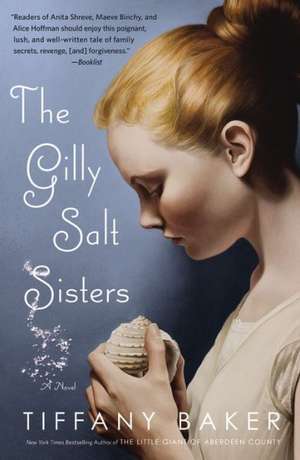 Gilly Salt Sisters de Tiffany Baker