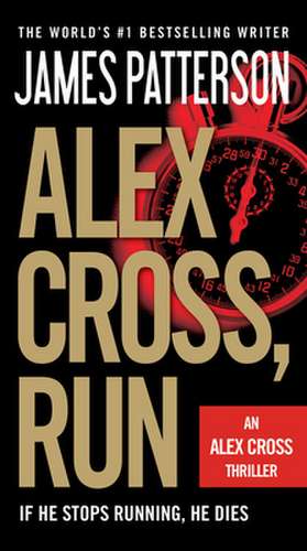 Alex Cross, Run de James Patterson