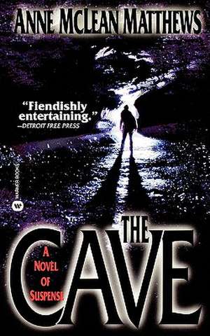 The Cave de Anne McLean Matthews