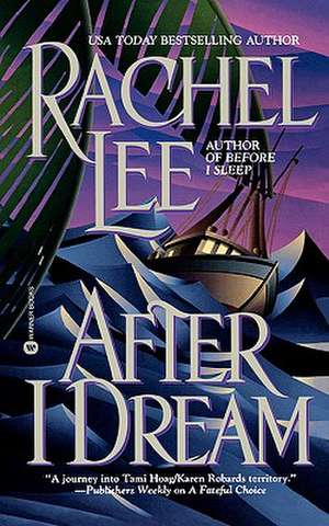 After I Dream de Rachel Lee