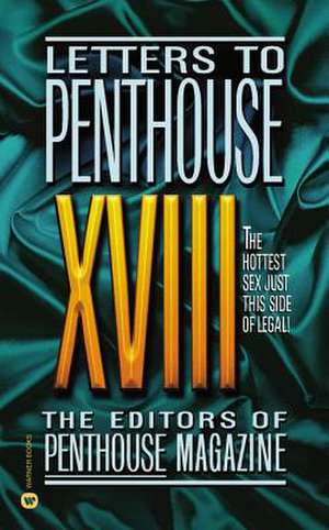 Letters to Penthouse XVIII de Penthouse International