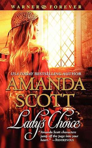 Lady's Choice de Amanda Scott