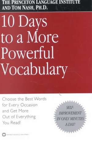 10 Days to a More Powerful Vocabulary de The Princeton Language Institute