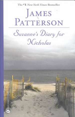 Suzanne's Diary for Nicholas de James Patterson