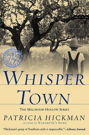 Whisper Town de Patricia Hickman