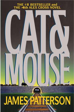 Cat & Mouse de James Patterson