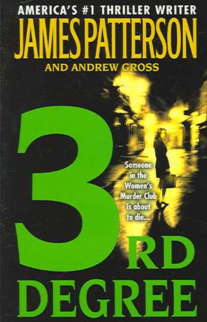 3rd Degree de James Patterson