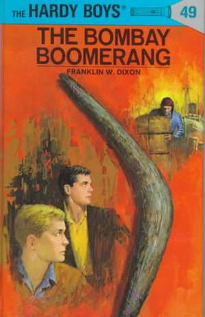 The Bombay Boomerang de Franklin W. Dixon