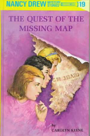 The Quest of the Missing Map de Carolyn Keene