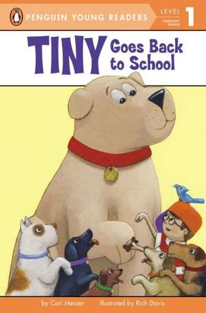 Tiny Goes Back to School de CARI MEISTER